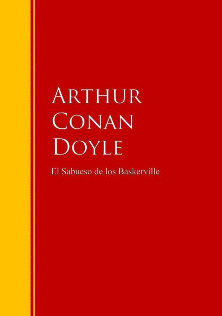 Arthur Conan Doyle - El Sabueso de los Baskerville, E-bok