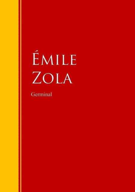 Emile Zola - Germinal, E-bok
