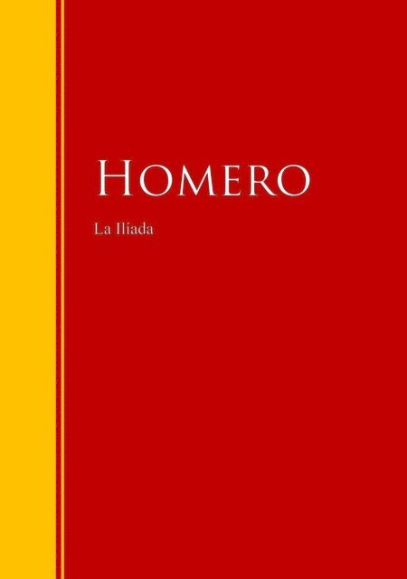 Homero - La Ilíada, E-bok