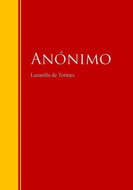 Anonimo - Lazarillo de Tormes, E-bok