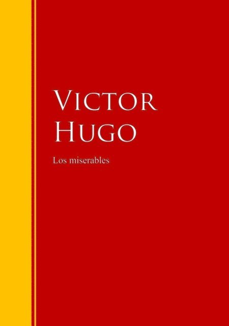 Victor Hugo - Los miserables, E-bok