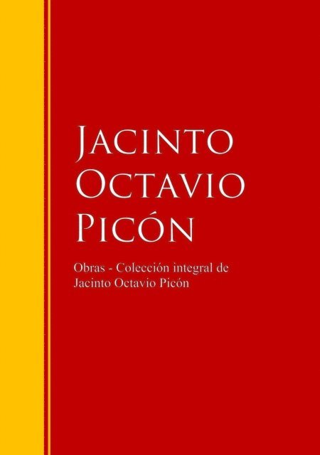 Jacinto Octavio Picon - Obras - Colección de Jacinto Octavio Picón, E-bok