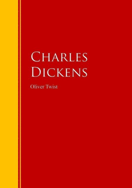 Charles Dickens - Oliver Twist, E-bok