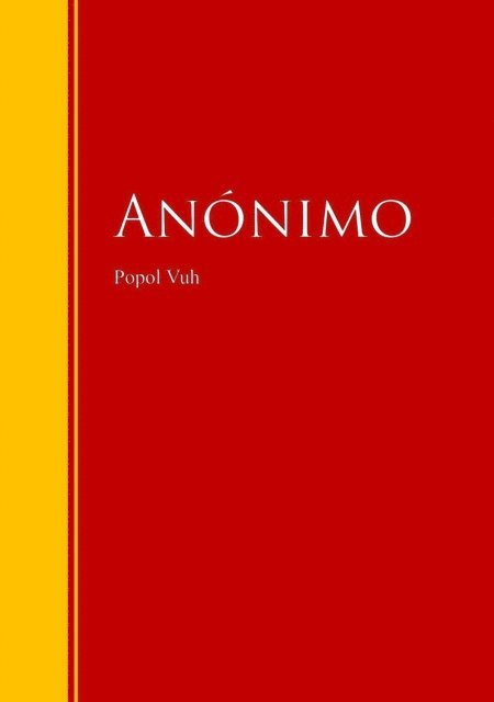 Anonimo - Popol Vuh, E-bok