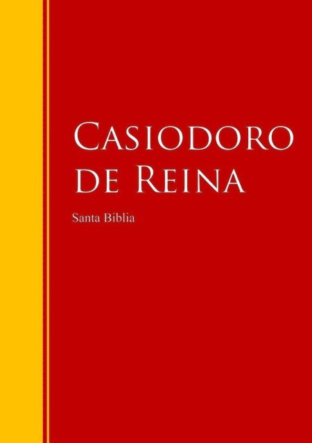 Cipirano de Valera, Casiodoro de Reina - Santa Biblia - Reina-Valera, Revisión 1909 (Con Índice Activo), E-bok
