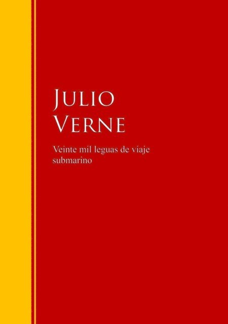 Julio Verne - Veinte mil leguas de viaje submarino, E-bok