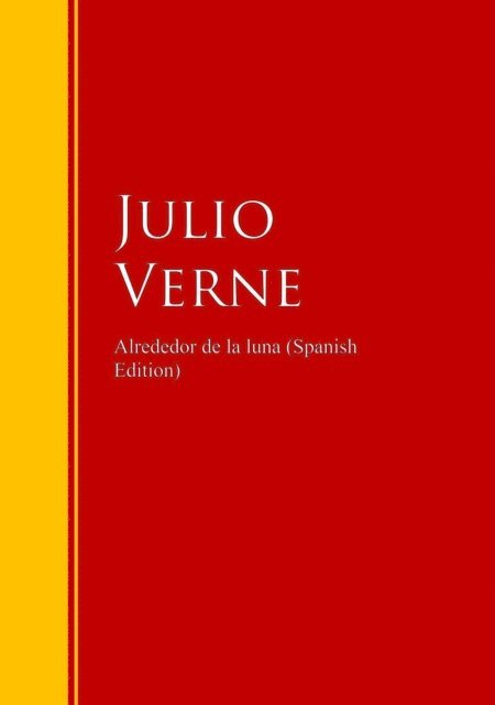 Julio Verne - Alrededor de la luna, E-bok