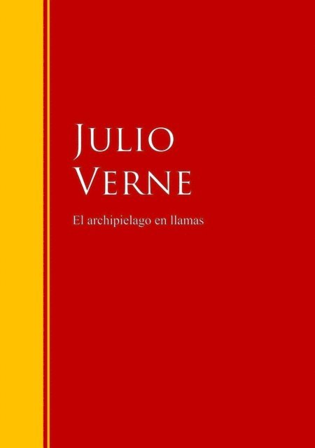 Julio Verne - El archipielago en llamas, E-bok