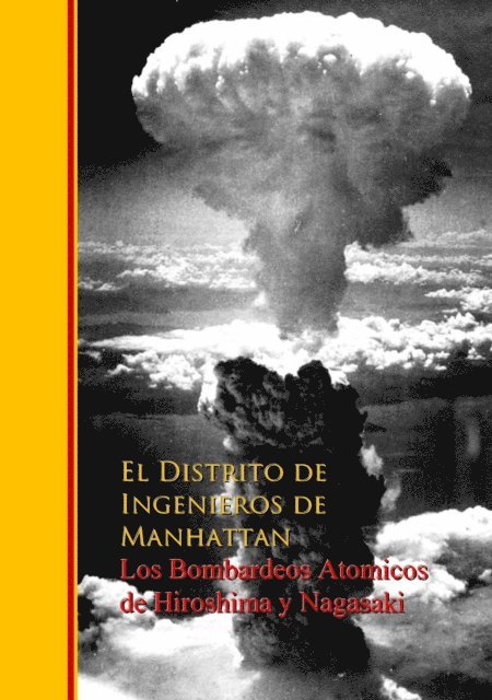 Los Bombardeos Atomicos de Hiroshima y Nagasaki