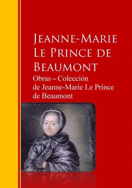 Jeanne-Marie Le Prince de Beaumont - Obras ─ Colección  de Jeanne-Marie Le Prince de Beaumont, E-bok