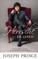 Joseph Prince - Herrsche im Leben, Häftad. Tillgänglighet: Lägg i varukorg