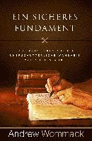 Andrew Wommack - Ein sicheres Fundament, Häftad