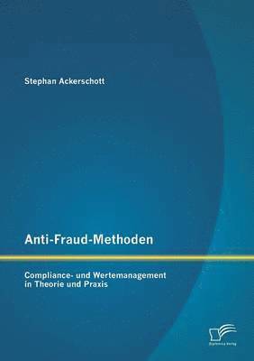 Stephan Ackerschott - Anti-Fraud-Methoden, Häftad