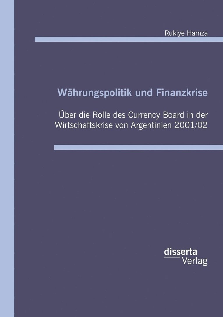Rukiye Hamza - Währungspolitik und Finanzkrise, Häftad