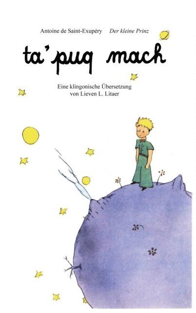 Lieven L. Litaer - ta'puq mach - Der kleine Prinz, E-bok