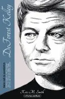 Kris M. Smith - DeForest Kelley - Ganz nah & persönlich, Häftad. Tillgänglighet: Lägg i varukorg