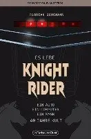 Florian Goosmann - Es lebe Knight Rider, Häftad. Tillgänglighet: Lägg i varukorg