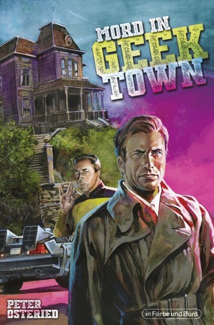 Peter Osteried - Mord in Geektown, E-bok