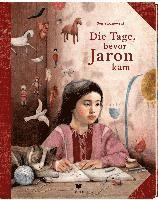 Sonja Danowski - Die Tage, bevor Jaron kam, Inbunden