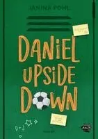 Janina Pohl - Daniel Upside down, Häftad. Tillgänglighet: Lägg i varukorg