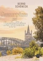 Bernd Schöneck - Sommerträume und Dorfgeflüster, Häftad