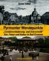 Dieter Alfter - Pyrmonter Wendepunkte, Häftad. Tillgänglighet: Lägg i varukorg