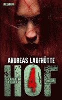 Andreas Laufhütte - Hof Gutenberg 4, Häftad