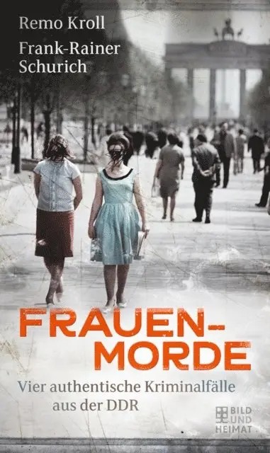 Frank-Rainer Schurich, Remo Kroll - Frauenmorde, E-bok. Tillgänglighet: Lägg i varukorg