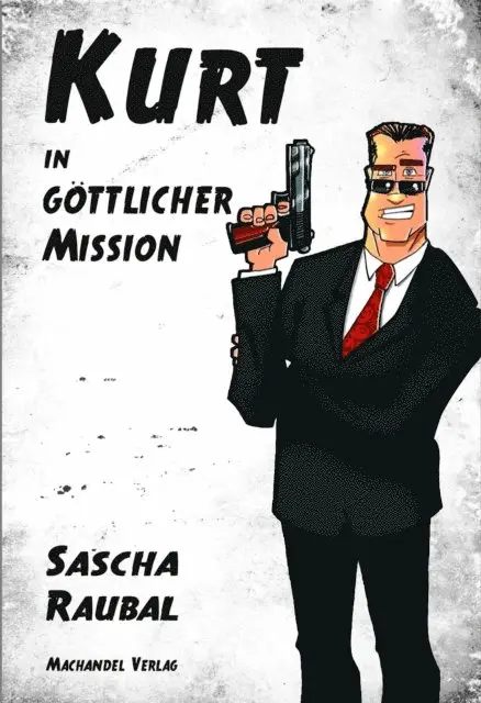 Sascha Raubal - Kurt in göttlicher Mission, E-bok. Tillgänglighet: Lägg i varukorg