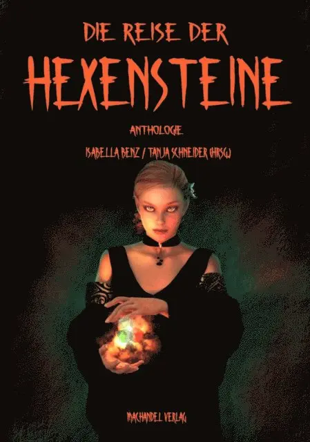 Anthologie - Die Reise der Hexensteine, E-bok. Tillgänglighet: Lägg i varukorg