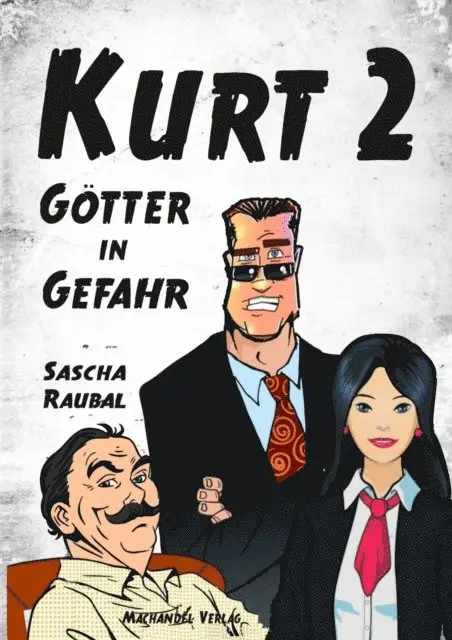 Sascha Raubal - Kurt 2, E-bok. Tillgänglighet: Lägg i varukorg