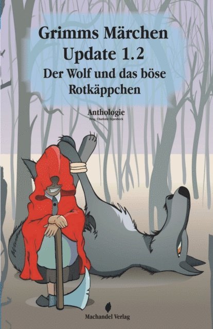 Charlotte Erpenbeck - Grimms Märchen Update 1.2, E-bok