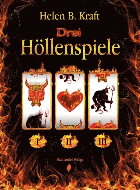 Helen B. Kraft - Drei Höllenspiele, E-bok. Tillgänglighet: Lägg i varukorg