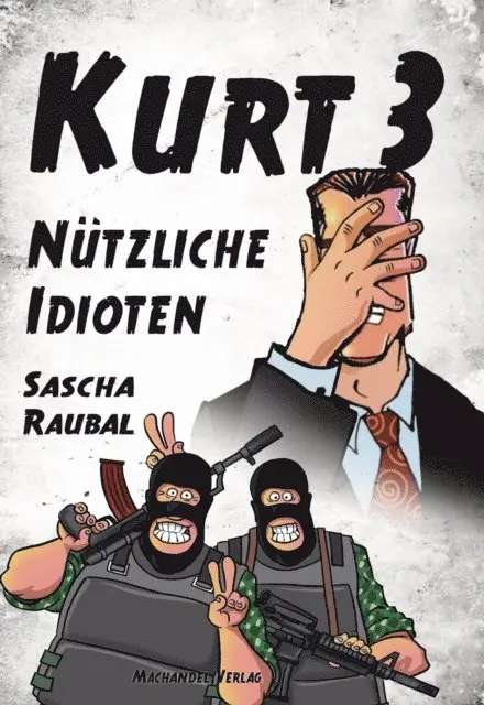 Sascha Raubal - Kurt 3, E-bok. Tillgänglighet: Lägg i varukorg