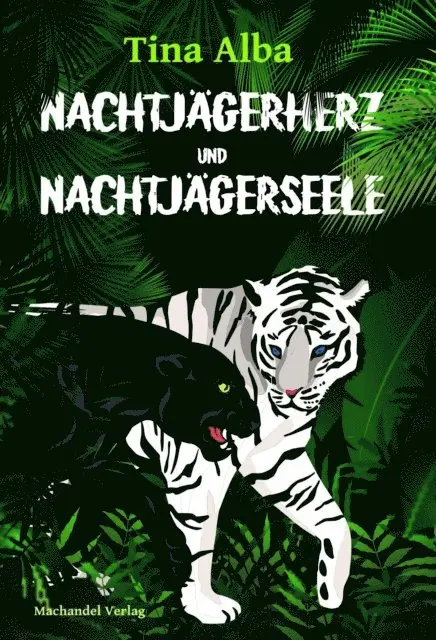 Tina Alba - Nachtjägerherz und Nachtjägerseele, E-bok. Tillgänglighet: Lägg i varukorg