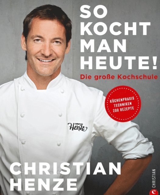 Christian Henze - So kocht man heute!, E-bok. Tillgänglighet: Lägg i varukorg