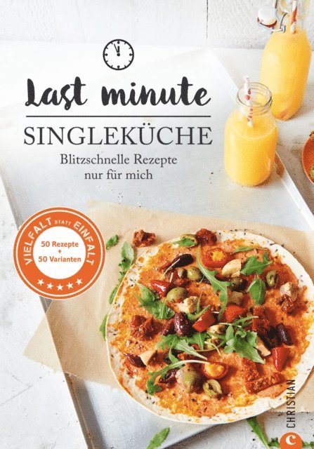 Susann Kreihe - Last Minute Singleküche, E-bok