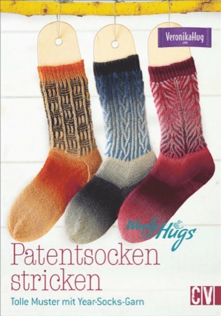 Veronika Hug - Woolly Hugs Patentsocken stricken, E-bok