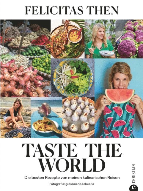 Felicitas Then - Taste the World, E-bok. Tillgänglighet: Lägg i varukorg