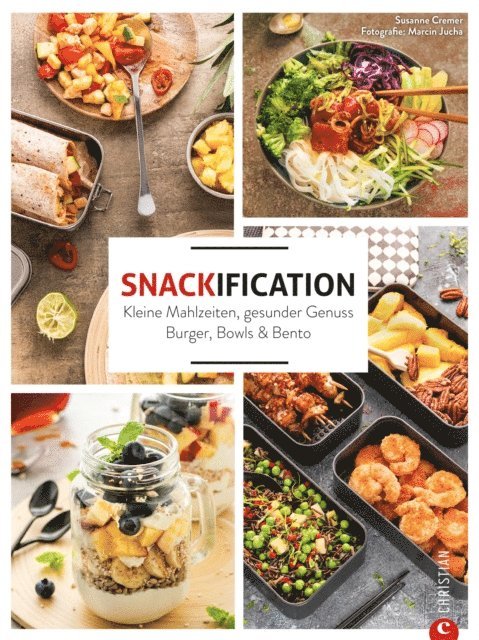 Susanne Cremer - Snackification, E-bok