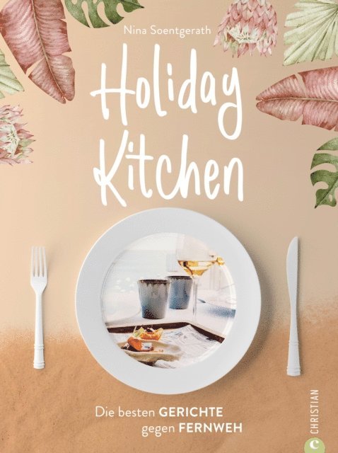 Nina Soentgerath - Holiday Kitchen, E-bok. Tillgänglighet: Lägg i varukorg