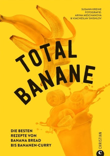 Susann Kreihe - Total Banane, E-bok
