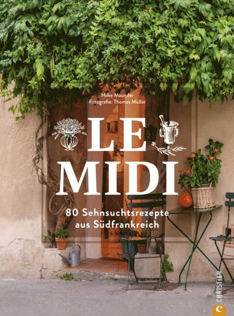 Hilke Maunder - Le Midi, E-bok