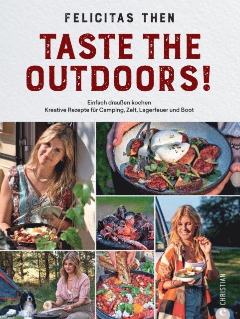 Felicitas Then - Taste the Outdoors!, E-bok. Tillgänglighet: Lägg i varukorg