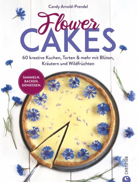 Candy Arnold-Prendel - Flower Cakes, E-bok. Tillgänglighet: Lägg i varukorg