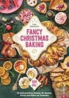 Lena Söderström - Fancy Christmas Baking, Inbunden