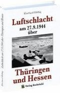 Luftschlacht am 27.9.1944 ber Thringen und Hessen