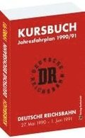Kursbuch der Deutschen Reichsbahn 1990/1991