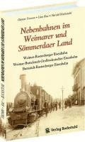 Nebenbahnen im Weimarer und Smmerdaer Land