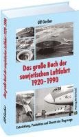 Das groe Buch der sowjetischen Luftfahrt 1920-1990